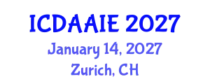 International Conference on Data and Artifical Intelligence Engineering (ICDAAIE) January 14, 2027 - Zurich, Switzerland