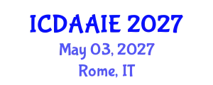 International Conference on Data and Artifical Intelligence Engineering (ICDAAIE) May 03, 2027 - Rome, Italy