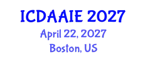 International Conference on Data and Artifical Intelligence Engineering (ICDAAIE) April 22, 2027 - Boston, United States