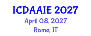 International Conference on Data and Artifical Intelligence Engineering (ICDAAIE) April 08, 2027 - Rome, Italy