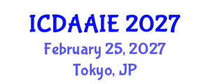International Conference on Data and Artifical Intelligence Engineering (ICDAAIE) February 25, 2027 - Tokyo, Japan