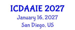International Conference on Data and Artifical Intelligence Engineering (ICDAAIE) January 16, 2027 - San Diego, United States