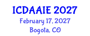 International Conference on Data and Artifical Intelligence Engineering (ICDAAIE) February 17, 2027 - Bogota, Colombia