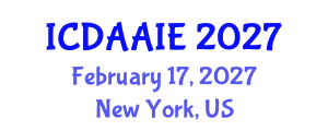 International Conference on Data and Artifical Intelligence Engineering (ICDAAIE) February 17, 2027 - New York, United States