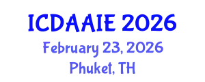 International Conference on Data and Artifical Intelligence Engineering (ICDAAIE) February 23, 2026 - Phuket, Thailand