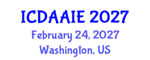 International Conference on Data and Artifical Intelligence Engineering (ICDAAIE) February 24, 2027 - Washington, United States