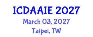 International Conference on Data and Artifical Intelligence Engineering (ICDAAIE) March 03, 2027 - Taipei, Taiwan
