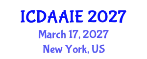 International Conference on Data and Artifical Intelligence Engineering (ICDAAIE) March 17, 2027 - New York, United States