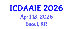 International Conference on Data and Artifical Intelligence Engineering (ICDAAIE) April 13, 2026 - Seoul, Republic of Korea