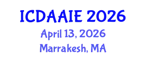 International Conference on Data and Artifical Intelligence Engineering (ICDAAIE) April 13, 2026 - Marrakesh, Morocco