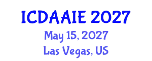 International Conference on Data and Artifical Intelligence Engineering (ICDAAIE) May 15, 2027 - Las Vegas, United States