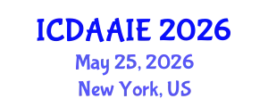 International Conference on Data and Artifical Intelligence Engineering (ICDAAIE) May 25, 2026 - New York, United States
