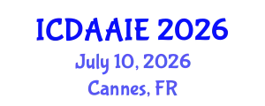International Conference on Data and Artifical Intelligence Engineering (ICDAAIE) July 10, 2026 - Cannes, France