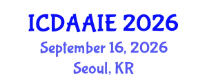 International Conference on Data and Artifical Intelligence Engineering (ICDAAIE) September 16, 2026 - Seoul, Republic of Korea
