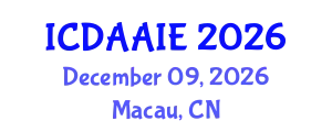 International Conference on Data and Artifical Intelligence Engineering (ICDAAIE) December 09, 2026 - Macau, China