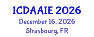 International Conference on Data and Artifical Intelligence Engineering (ICDAAIE) December 16, 2026 - Strasbourg, France