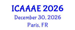 International Conference on Aeronautical and Aerospace Engineering (ICAAAE) December 30, 2026 - Paris, France
