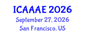 International Conference on Aeronautical and Aerospace Engineering (ICAAAE) September 27, 2026 - San Francisco, United States
