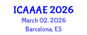 International Conference on Aeronautical and Aerospace Engineering (ICAAAE) March 02, 2026 - Barcelona, Spain