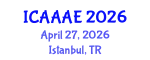 International Conference on Aeronautical and Aerospace Engineering (ICAAAE) April 27, 2026 - Istanbul, Turkey