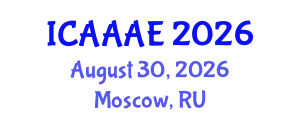 International Conference on Aeronautical and Aerospace Engineering (ICAAAE) August 30, 2026 - Moscow, Russia