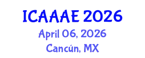 International Conference on Aeronautical and Aerospace Engineering (ICAAAE) April 06, 2026 - Cancún, Mexico