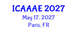 International Conference on Aeronautical and Aerospace Engineering (ICAAAE) May 17, 2027 - Paris, France