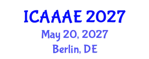 International Conference on Aeronautical and Aerospace Engineering (ICAAAE) May 20, 2027 - Berlin, Germany
