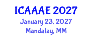 International Conference on Aeronautical and Aerospace Engineering (ICAAAE) January 23, 2027 - Mandalay, Myanmar