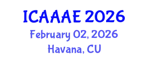 International Conference on Aeronautical and Aerospace Engineering (ICAAAE) February 02, 2026 - Havana, Cuba