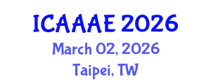 International Conference on Aeronautical and Aerospace Engineering (ICAAAE) March 02, 2026 - Taipei, Taiwan