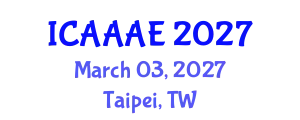 International Conference on Aeronautical and Aerospace Engineering (ICAAAE) March 03, 2027 - Taipei, Taiwan