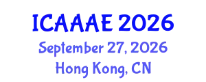 International Conference on Aeronautical and Aerospace Engineering (ICAAAE) September 27, 2026 - Hong Kong, China