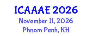 International Conference on Aeronautical and Aerospace Engineering (ICAAAE) November 11, 2026 - Phnom Penh, Cambodia