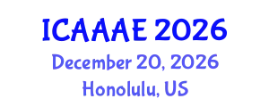 International Conference on Aeronautical and Aerospace Engineering (ICAAAE) December 20, 2026 - Honolulu, United States
