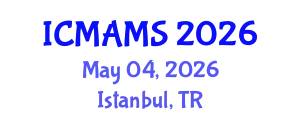International Conference on Management and Marketing Sciences (ICMAMS) May 04, 2026 - Istanbul, Turkey