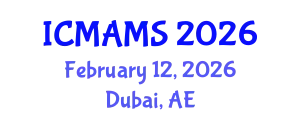 International Conference on Management and Marketing Sciences (ICMAMS) February 12, 2026 - Dubai, United Arab Emirates
