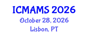International Conference on Management and Marketing Sciences (ICMAMS) October 28, 2026 - Lisbon, Portugal