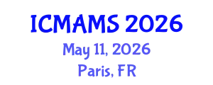 International Conference on Management and Marketing Sciences (ICMAMS) May 11, 2026 - Paris, France