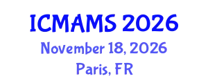 International Conference on Management and Marketing Sciences (ICMAMS) November 18, 2026 - Paris, France
