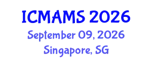 International Conference on Management and Marketing Sciences (ICMAMS) September 09, 2026 - Singapore, Singapore