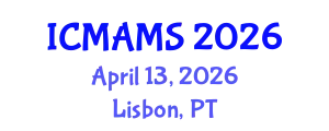 International Conference on Management and Marketing Sciences (ICMAMS) April 13, 2026 - Lisbon, Portugal