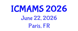 International Conference on Management and Marketing Sciences (ICMAMS) June 22, 2026 - Paris, France