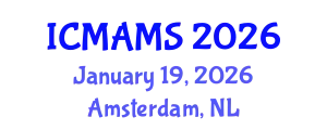 International Conference on Management and Marketing Sciences (ICMAMS) January 19, 2026 - Amsterdam, Netherlands