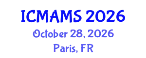 International Conference on Management and Marketing Sciences (ICMAMS) October 28, 2026 - Paris, France