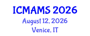 International Conference on Management and Marketing Sciences (ICMAMS) August 12, 2026 - Venice, Italy