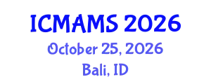 International Conference on Management and Marketing Sciences (ICMAMS) October 25, 2026 - Bali, Indonesia