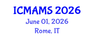 International Conference on Management and Marketing Sciences (ICMAMS) June 01, 2026 - Rome, Italy