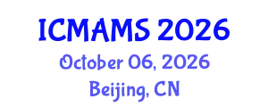 International Conference on Management and Marketing Sciences (ICMAMS) October 06, 2026 - Beijing, China