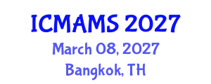 International Conference on Management and Marketing Sciences (ICMAMS) March 08, 2027 - Bangkok, Thailand